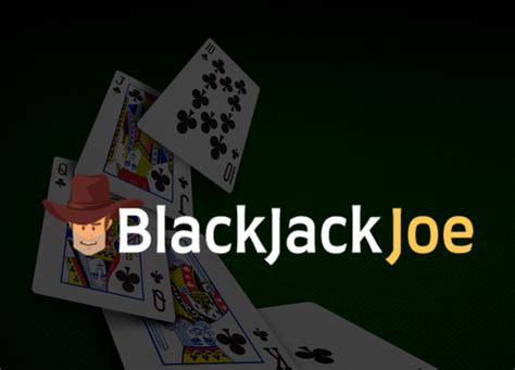Blackjack joe s